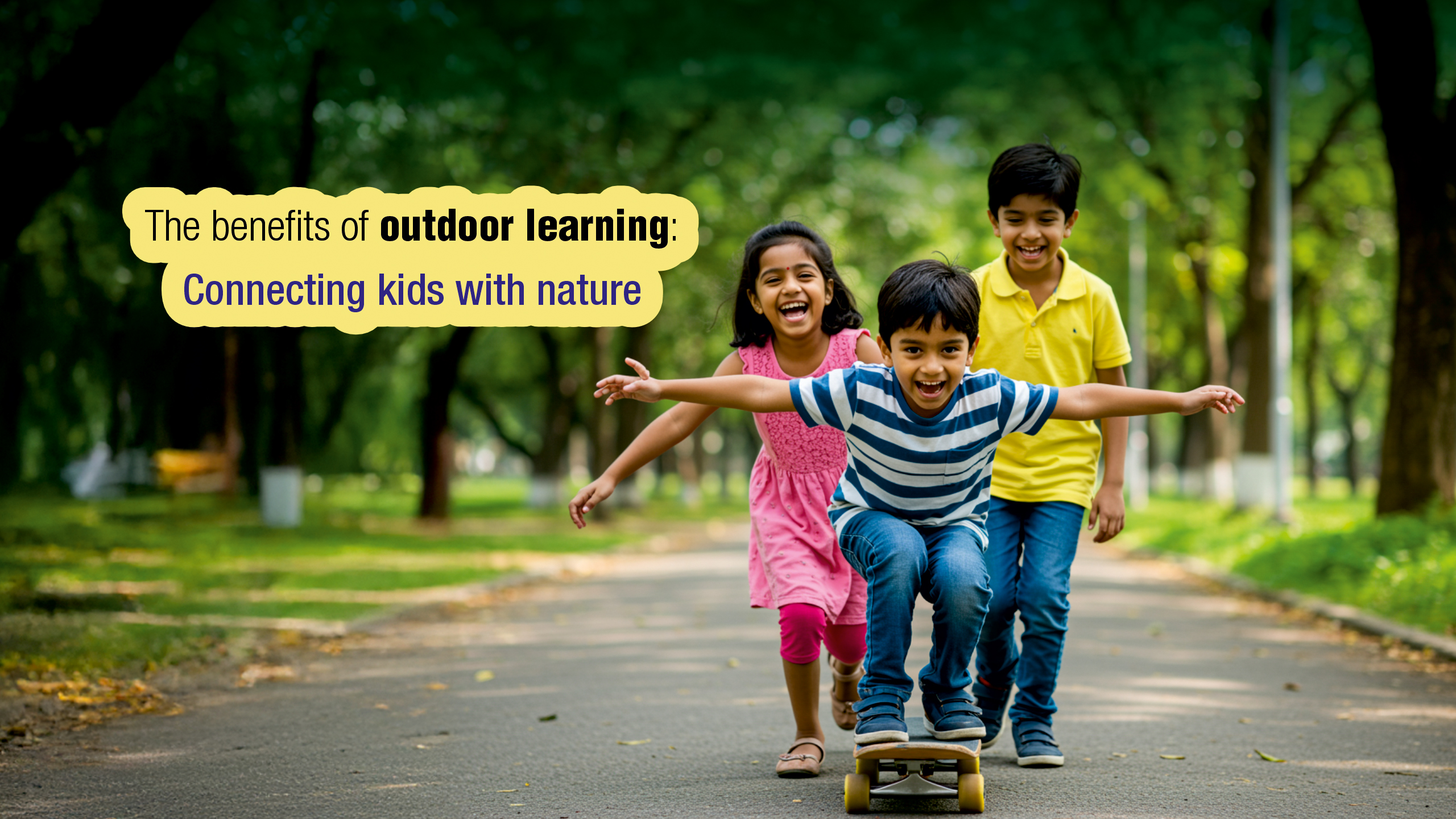 The Benefits of Outdoor Learning